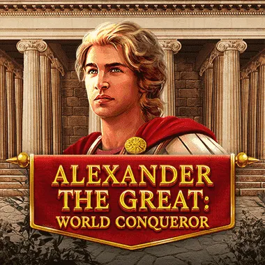 Alexander the Great World Conqueror